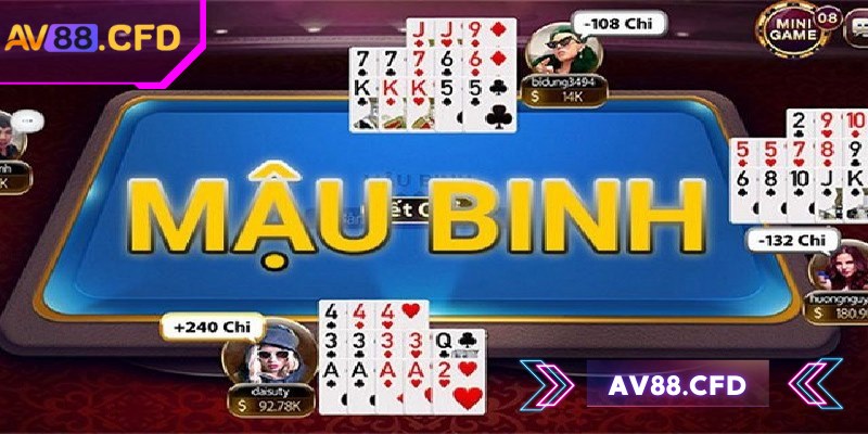 Mậu Binh AV88 là phiên bản được phát triển mạnh mẽ